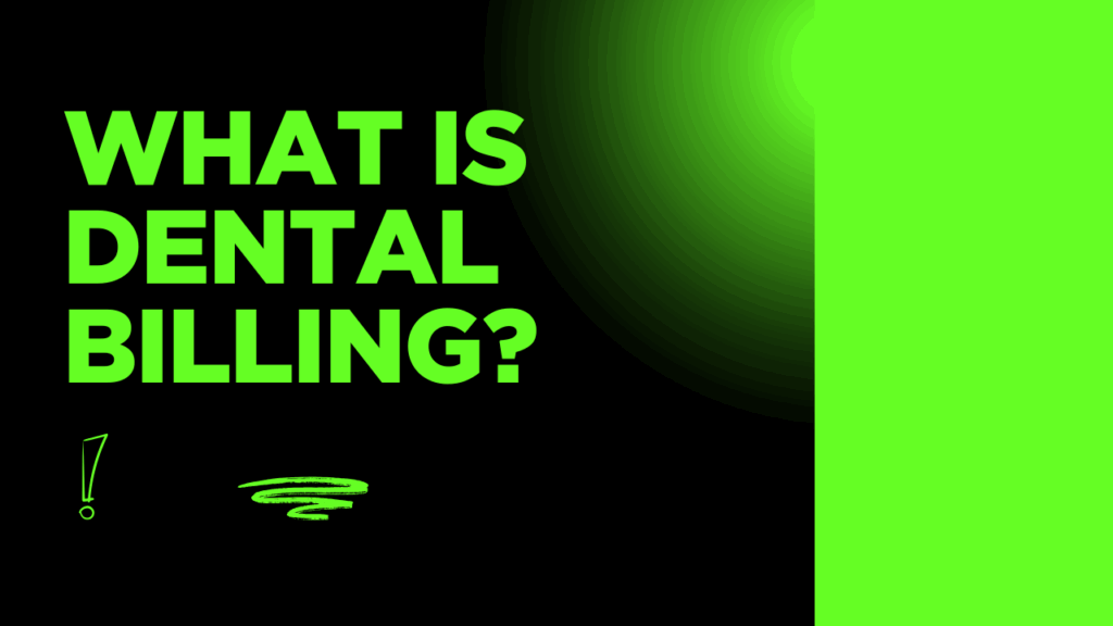 Dental Billing